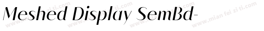 Meshed Display SemBd字体转换